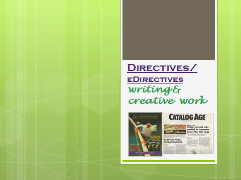 DIRECTIVES Creative and Writing